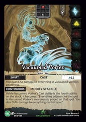 Vacuumed Vortex